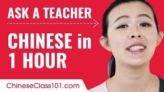 Learn Chinese in 1 Hour - ALL of Your Absolute Beginner Questions Answered!
