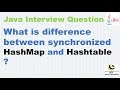 What is difference between synchronized HashMap and a Hashtable?||Concurrency Interview Question