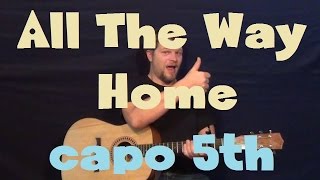 All The Way Home (Tamar Braxton) Easy Guitar Lesson Strum Fingerstyle Capo 5th