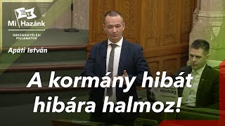 A kormány hibát hibára halmoz!