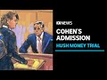 Michael Cohen admits to stealing money from Trump Organization | ABC News