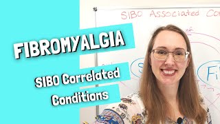 SIBO Correlated Conditions: Fibromyalgia