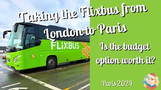 Taking the Flixbus from London to Paris