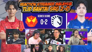 REACTION STREAMER MALAYSIA !! TLID BANTAI RSG 2-0 ! SRG VS TLID ESL SNAPDRAGON DAY 2 | MLBB