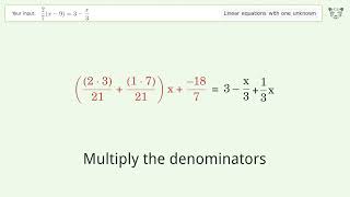 Linear equation with one unknown: Solve 2/7(x-9)=3-x/3 step-by-step solution