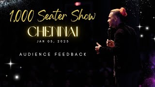 My 1,000 Seater Show In Chennai | Happy Ending | Audience Feedback