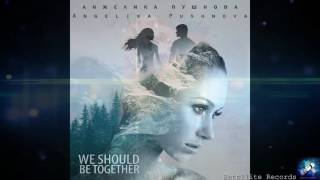 Angelika Pushnova - We Should Be Together I Belarus Eurovision Song Contest 2017