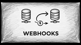 Webhooks Finally Explained!
