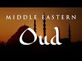 Middle Eastern Oud Meditation Background Music For Film & Documentary