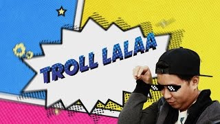 Troll-lala: Salt BAE