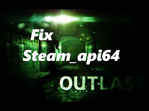 failed to load steam_api64.dll failed to load steam_api64.dll