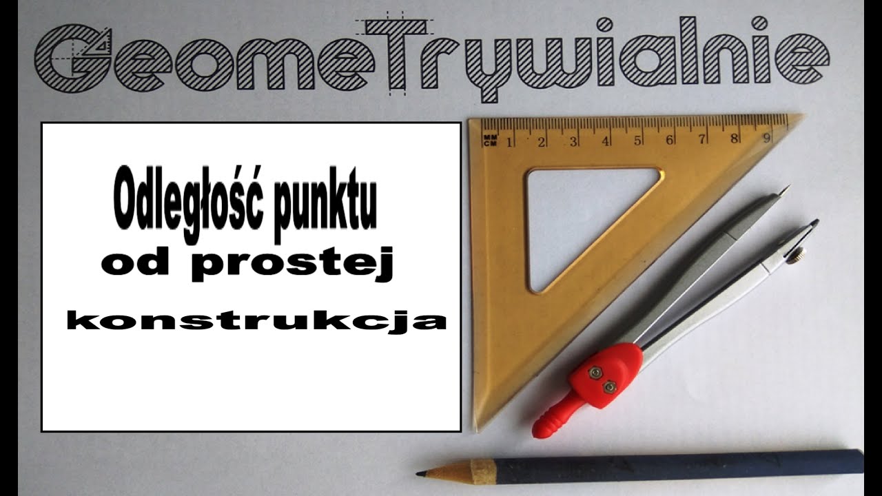 Odległość Punktu Od Prostej / Konstrukcja I Własności - YouTube