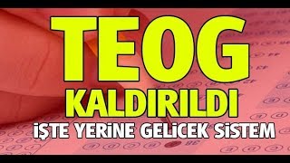 TEOG KALKTI.!!! 2018.!! PEKİ ŞİMDİ NELER OLUCAK.!!