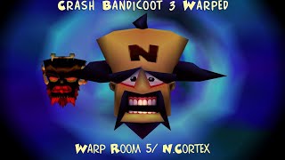 Crash Bandicoot 3 Warp Room 5 N Cortex And Credits