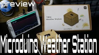 Microduino Weather Station - Come check it out with me