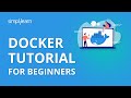 Docker Tutorial For Beginners | What Is Docker And How It Works? | Docker Tutorial | Simplilearn