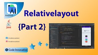 How to create Relative Layout in Android studio | Tutorial Part 2 | 2024