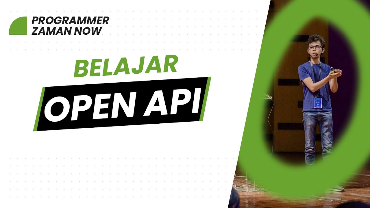 BELAJAR OPEN API (BAHASA INDONESIA) - YouTube