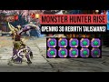 Monster Hunter Rise | YEESSS! Opening x10 REBIRTH Talismans - High Rank Melding