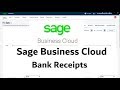 Sage Business Cloud Accounting - Tutorial - Bank Receipts #learnsage #sagebusinesscloud