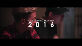 YOUTUBE REWIND INDONESIA 2016 BEHIND THE SCENE RAPYOURBAE/REZAOKTOVIAN