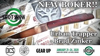 New!! Boker Knives - Brad Zinker Urban Trapper -  Shot Show 2020