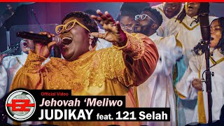 Judikay feat. 121Selah - Jehovah 'Meliwo (Official Video)