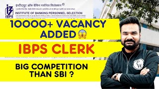 IBPS Clerk Vacancy Increased 😍 | IBPS Clerk Vacancy Update | IBPS Latest Update | Banking Wallah