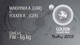 BRONZE FW - 69 kg: A. FOLKER (GER) df. A. MAKHYNIA (UKR), 4-3