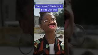 Shuri in Oakland