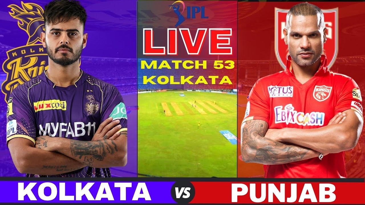 Live: KKR Vs PBKS, Match 53 | IPL Live Scores & Commentary | IPL LIVE ...