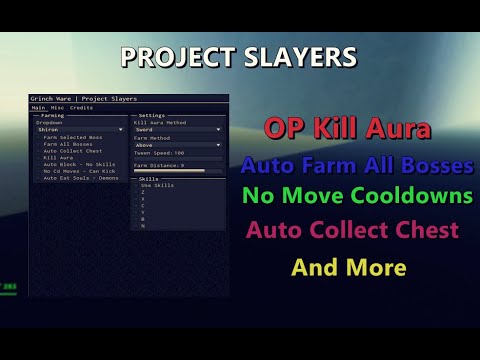Project Slayers - February Best Script Pastebin (Grinch Ware)