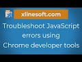 Troubleshoot JavaScript Errors
