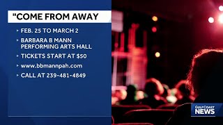 'Come From Away' landing at Barbara B. Mann Performing Arts Hall