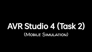 AVR Studio 4 (Task 2) - Writing a code and examining the Registers