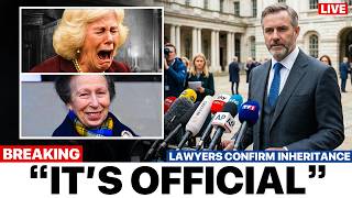Palace STUNNED As Anne’s Lawyers Reveal She Inherits What Camilla Fought For Years