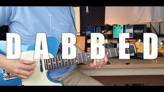 DABBED Tuning (Alternative Tunings For Math Rock Guitar)