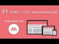 HTML5 - CSS3 - Material Design - Materialize CSS - #1 Introduction Grid Responsive - Basic