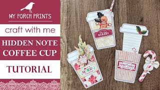 Craft With Me!🤍☕HIDDEN NOTE Christmas Coffee Cups | My Porch Prints Junk Journal Crafting Tutorials