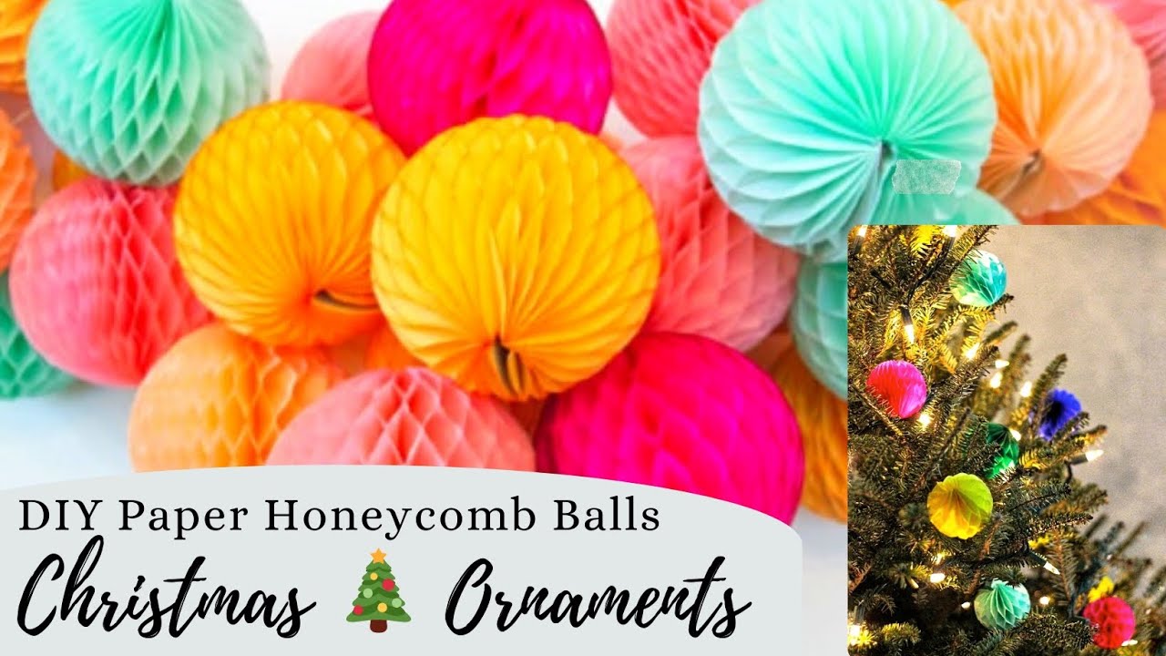 Christmas Tree Decoration Ornaments / DIY Paper Honeycomb Balls ...