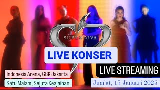 LIVE KONSER SUPER DIVA! Lyodra, Tiara Andini, Krisdayanti, Ruth Sahanaya, Titi DJ, Ziva - 17/01/2025