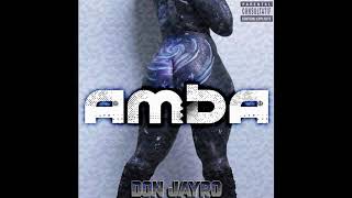 Don Jayro - Amba (Freestyle)