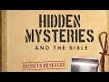 Hidden Mysteries and the Bible | Larry Ollison