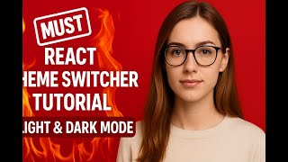 React Theme Switcher Tutorial | Light & Dark Mode with Styled Components + Persistent Toggle