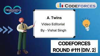 A. Twins | Codeforces Round #111 (Div. 2) | Codeforces | DCC NIT-A