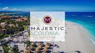 Majestic Colonial Resort Punta Cana, Dominican Republic | An In Depth Look Inside