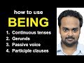 How to Use BEING - Passive voice, Gerund, Participle Clause + Useful Vocabulary & Practice Exercises