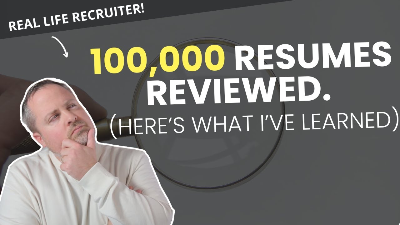 I Ve Screened 100 000 Resumes And Here S What I Ve Learned Youtube