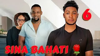 SINA BAHATI 🌹{ Ep 05 } #Benlee #malaika