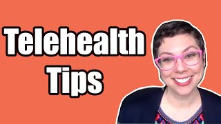 Tips For Telehealth.